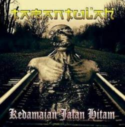 Tarantulah : Kedamaian Jalam Hitam